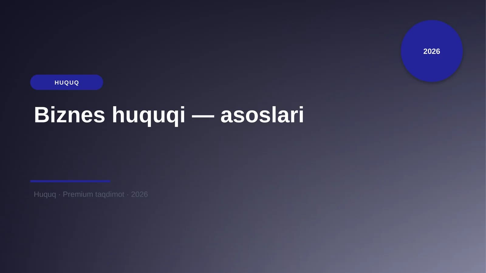 Biznes huquqi — asoslari