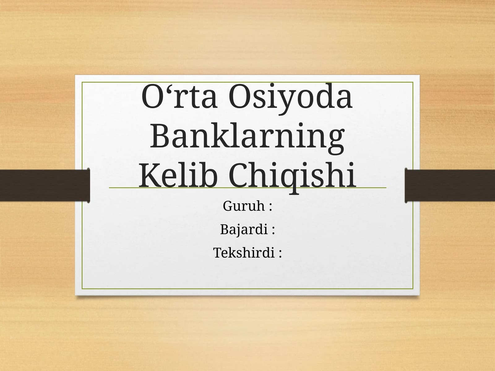 O‘rta Osiyoda Banklarning Kelib Chiqishi