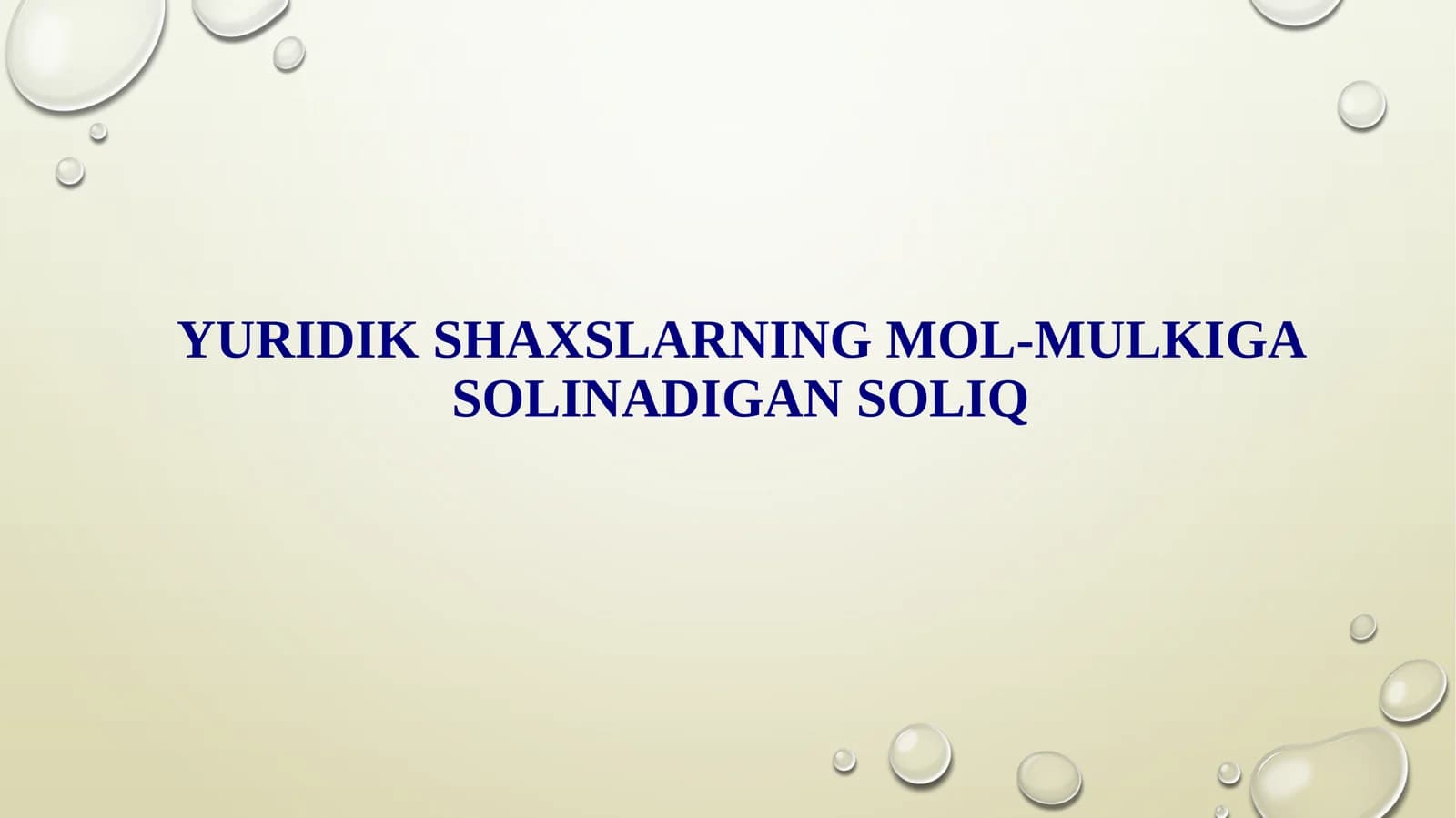 Yuridik shaxslarning mol-mulkiga soliq