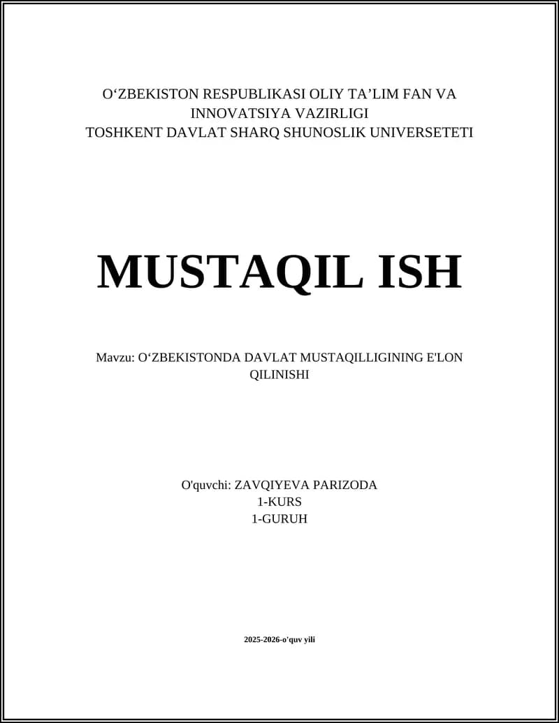 OʻZBEKISTONDA DAVLAT MUSTAQILLIGINING E'LON QILINISHI