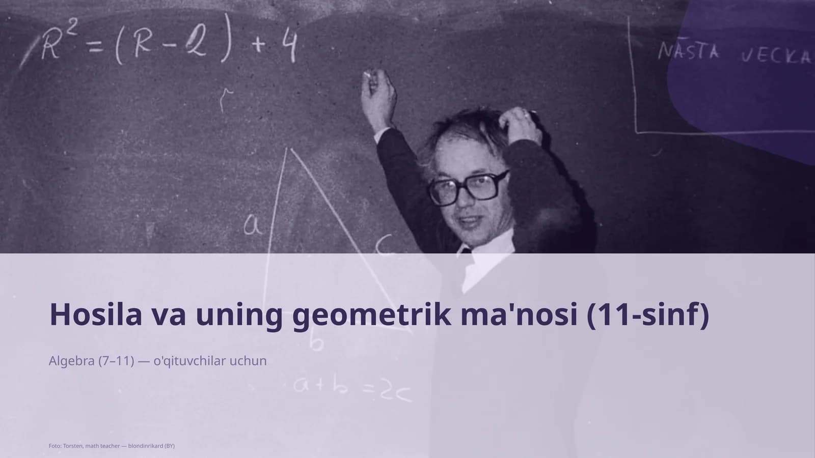 Hosila va uning geometrik ma'nosi (11-sinf)