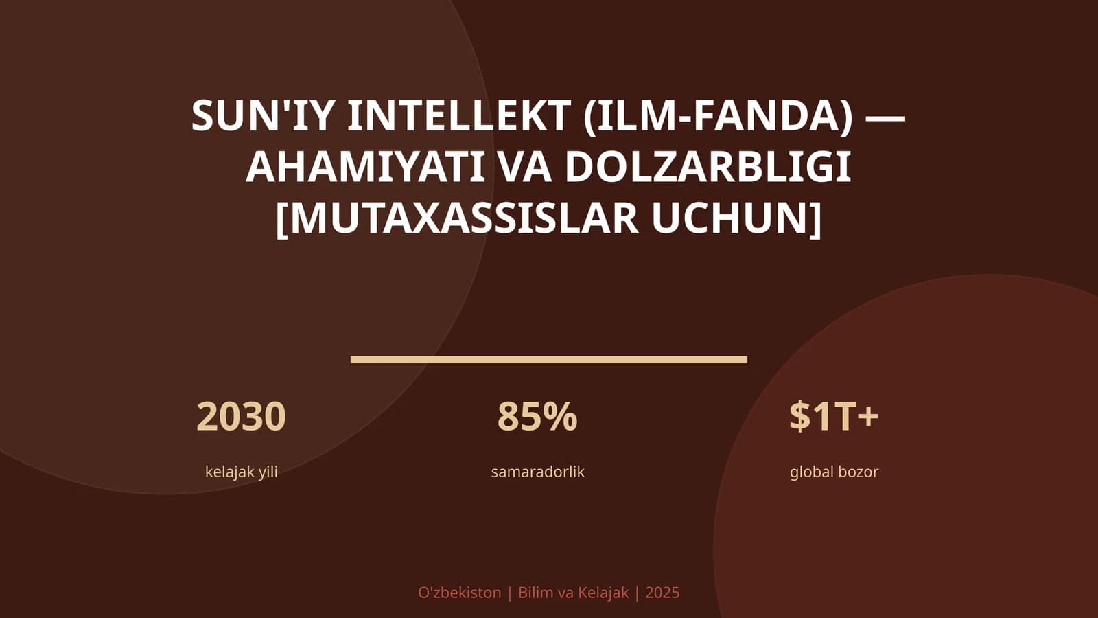 Sun'iy intellekt (ilm-fanda) - ahamiyati va dolzarbligi [mutaxassislar uchun]