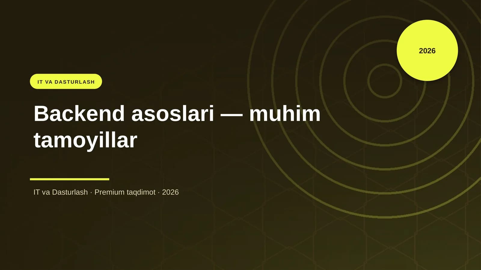 Backend asoslari — muhim tamoyillar