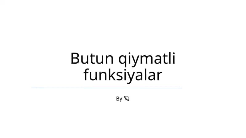 Butun qiymatli funksiyalar
