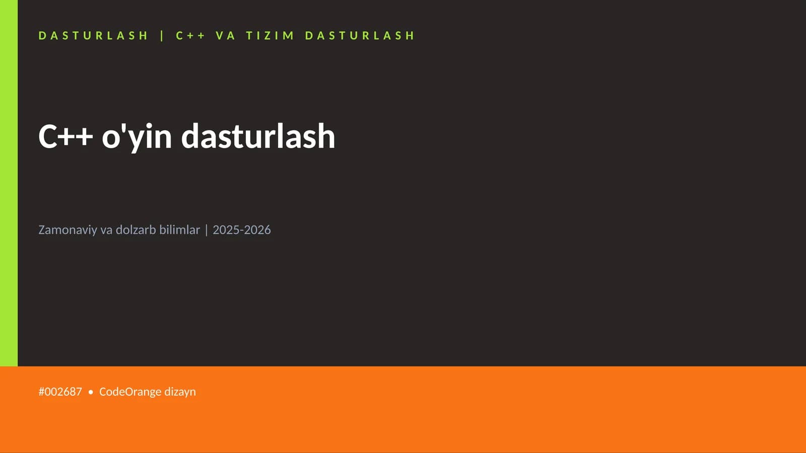 C++ o'yin dasturlash
