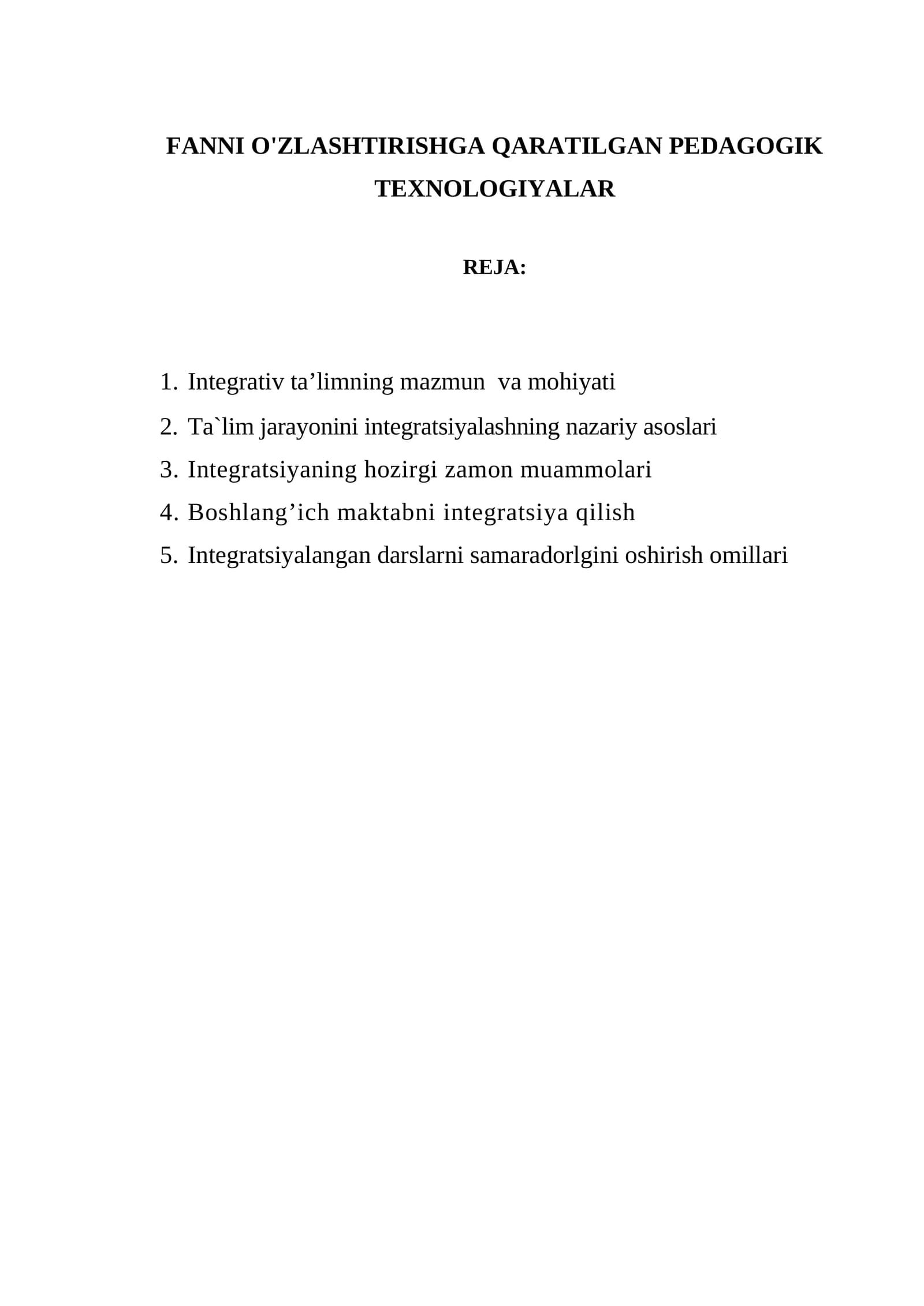 FANNI O'ZLASHTIRISHGA QARATILGAN PEDAGOGIK TEXNOLOGIYALAR
