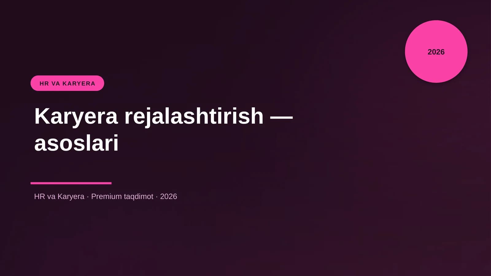 Karyera rejalashtirish — asoslari