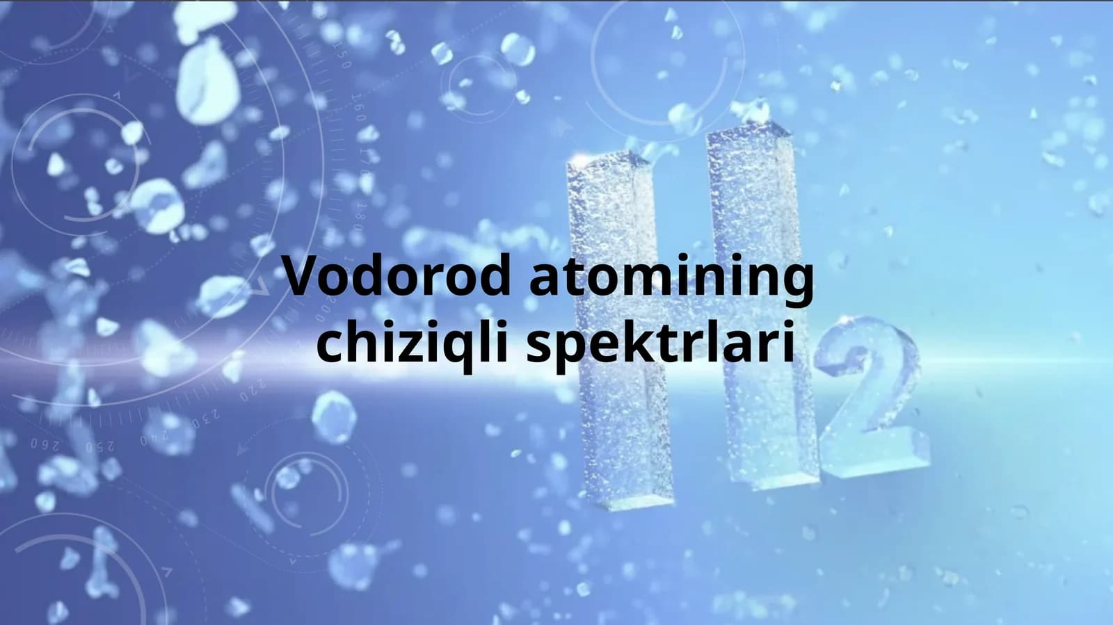 vodorod atomining chiziqli spektrlari