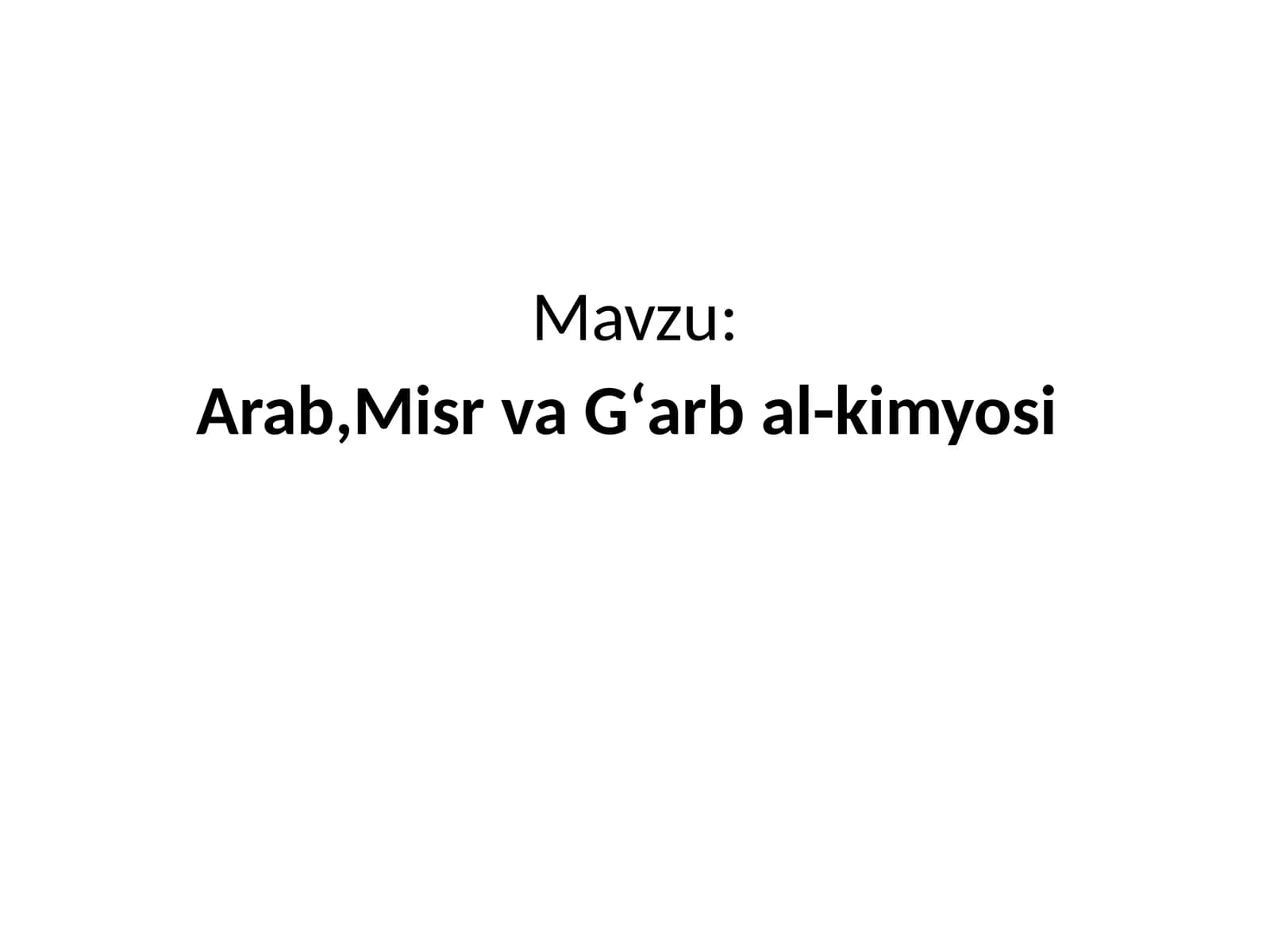 Arab, Misr va Gʻarbal-kimyosi