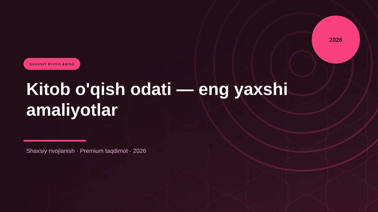 Kitob o'qish odati — eng yaxshi amaliyotlar