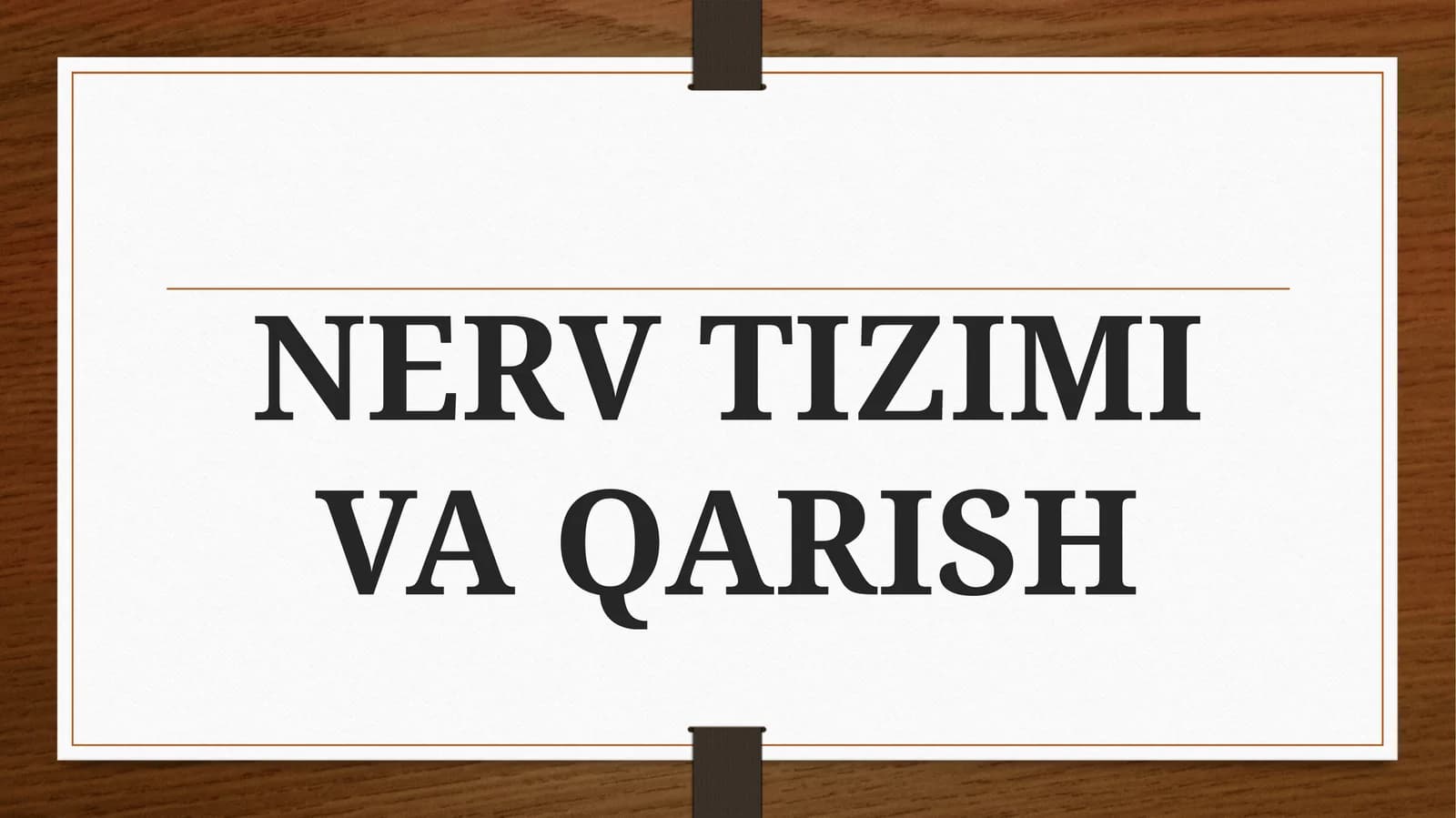 NERV TIZIMI VA QARISH