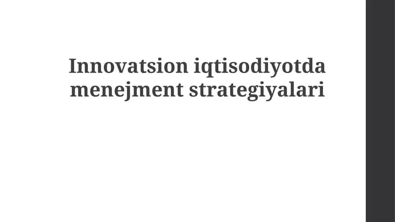 Innovatsion iqtisodiyotda menejment strategiyalari