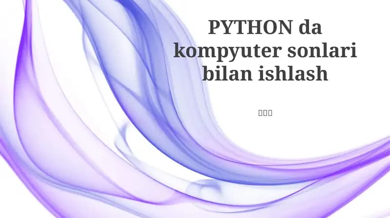 PYTHON da kompyuter sonlari bilan ishlash