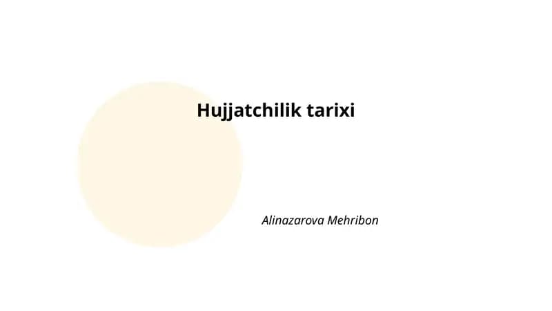 Hujjatchilik tarixi