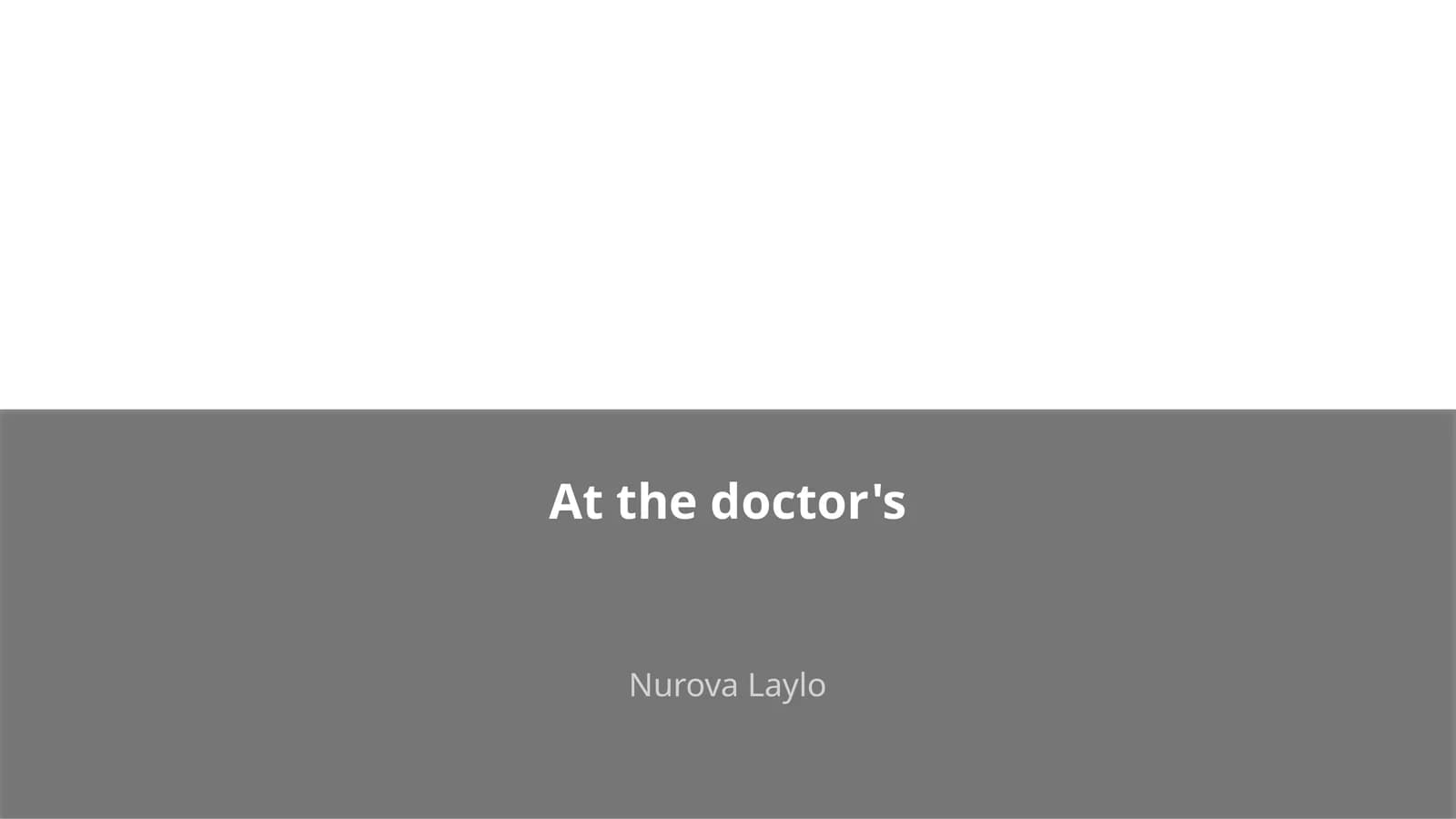 At the doctor's