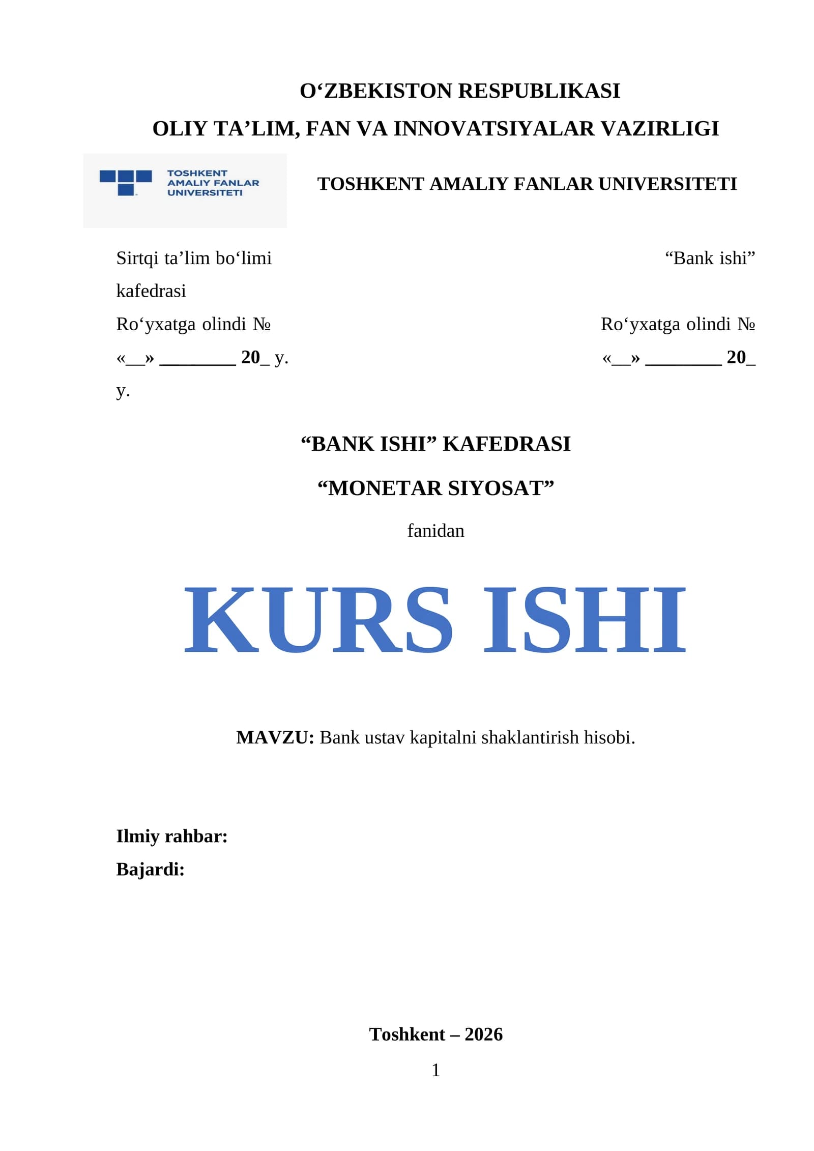 Bank ustav kapitalni shaklantirish hisobi.