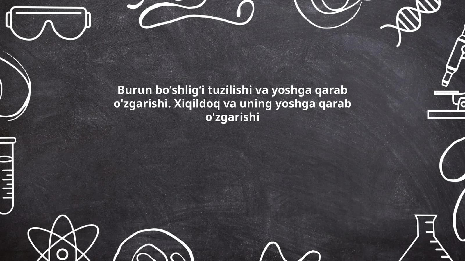 Burun bo‘shlig‘i tuzilishi va yoshga qarab o'zgarishi