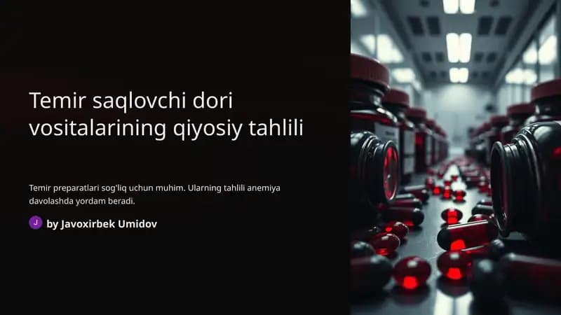 Temir saqlovchi dori vositalarining qiyosiy tahlili