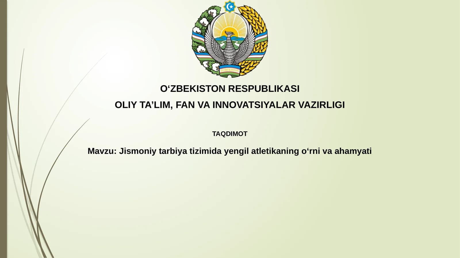 Atletikaning jismoniy tarbiyadagi afzalliklari
