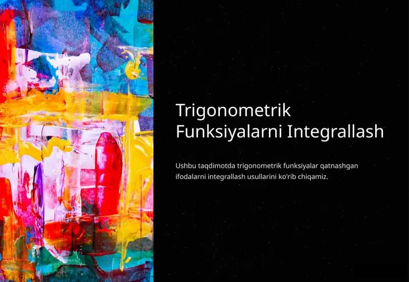 Trigonometrik Funksiyalarni Integrallash