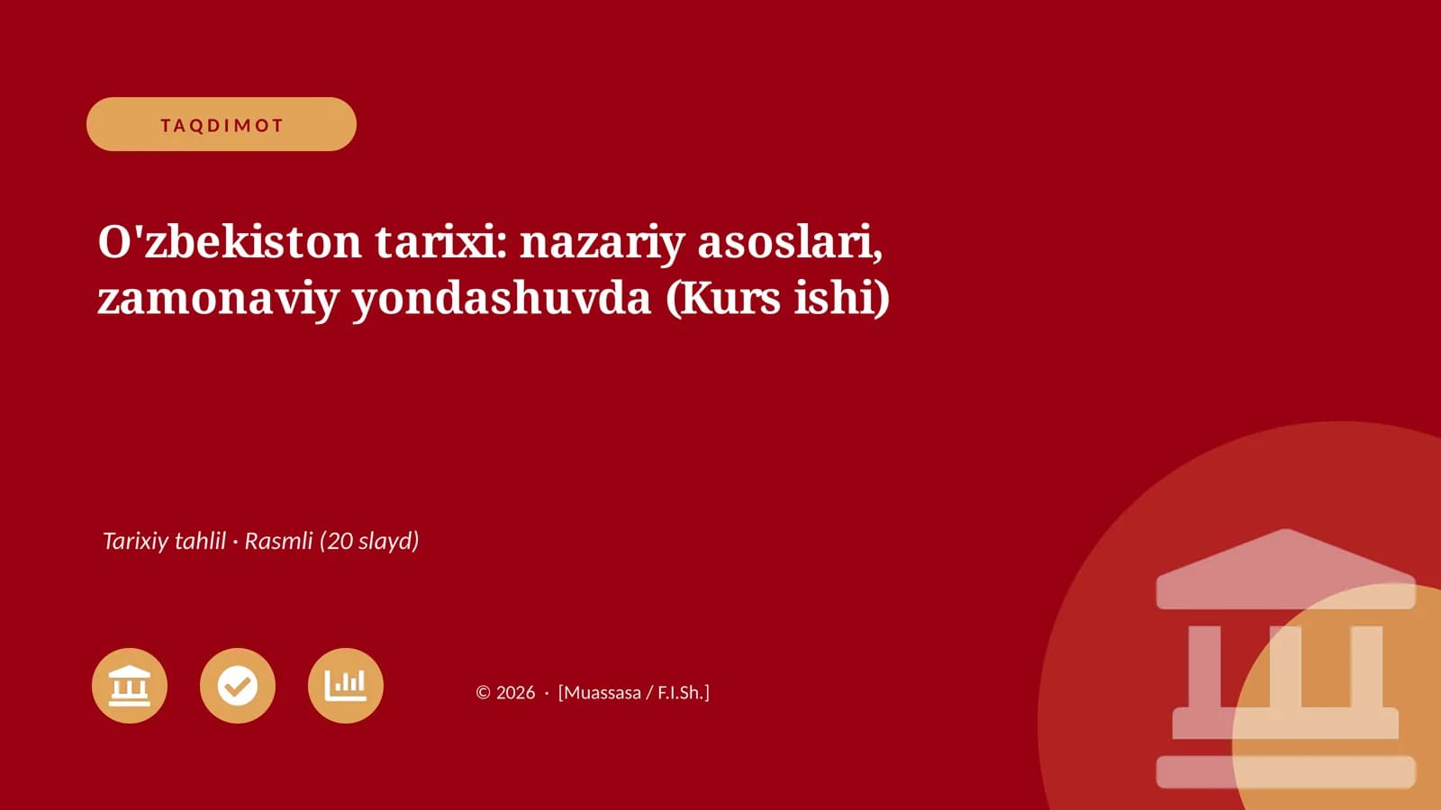 O'zbekiston tarixi: nazariy asoslari, zamonaviy yondashuvda (Kurs ishi)