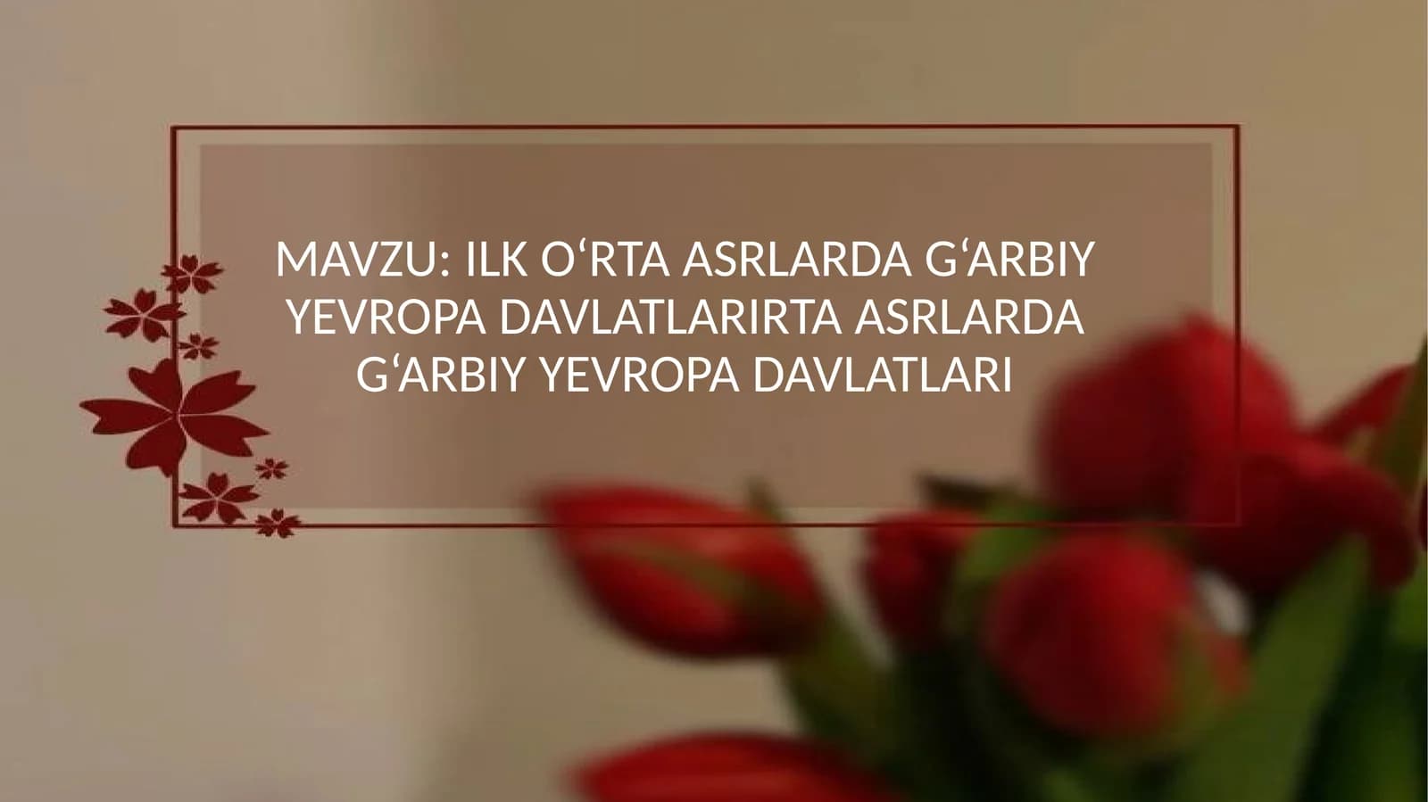 G'arbiy Yevropa ilk o'rta asrlarda