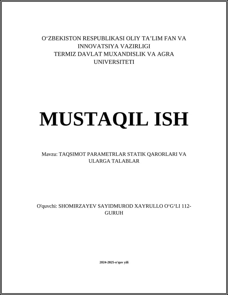 TAQSIMOT PARAMETRLAR STATIK QARORLARI VA ULARGA TALABLAR