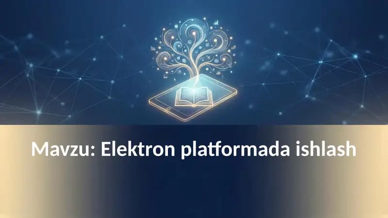 Elektron platformada ishlash