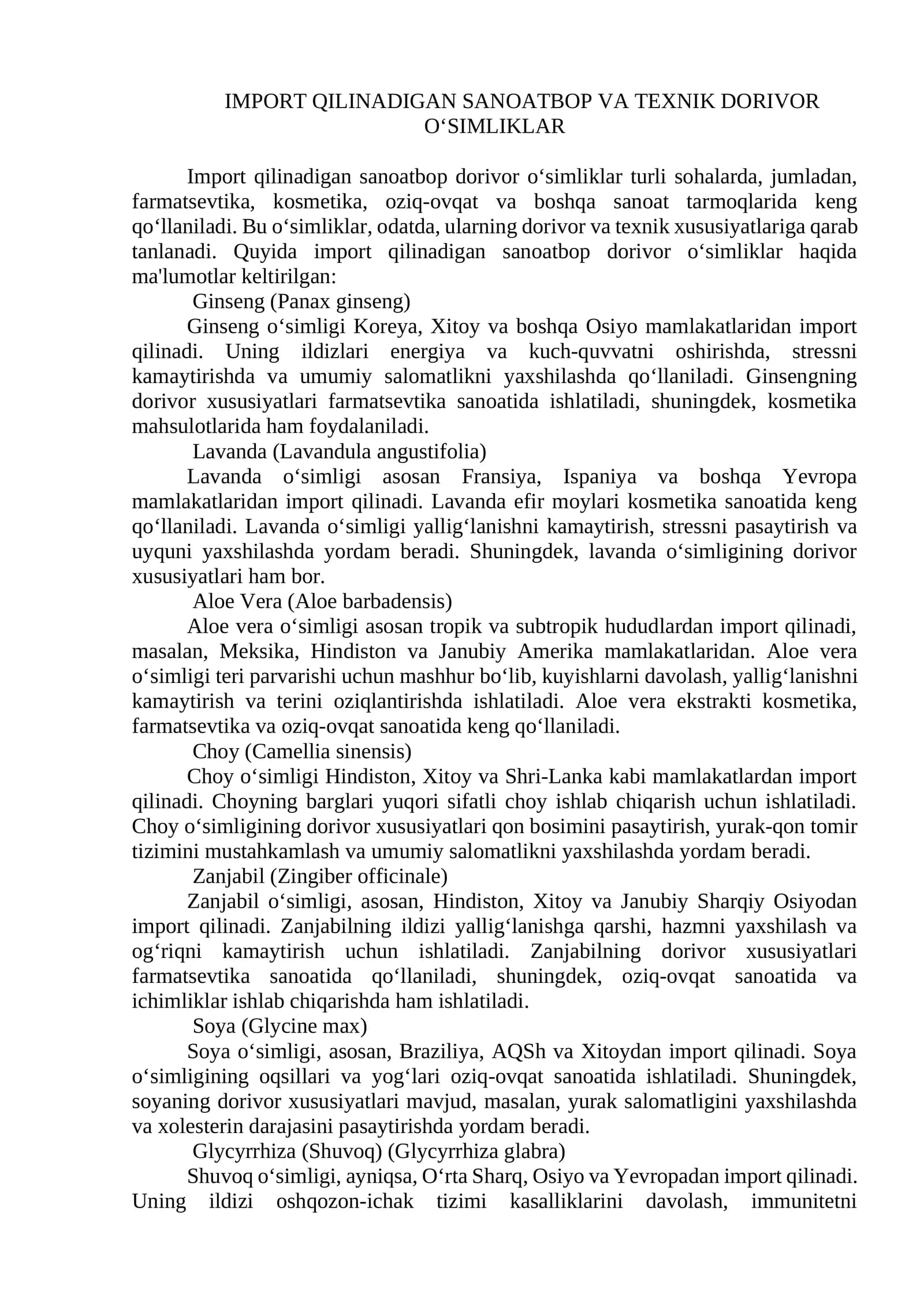 Import qilinadigan sanoatbop va texnik dorivor o‘simliklar