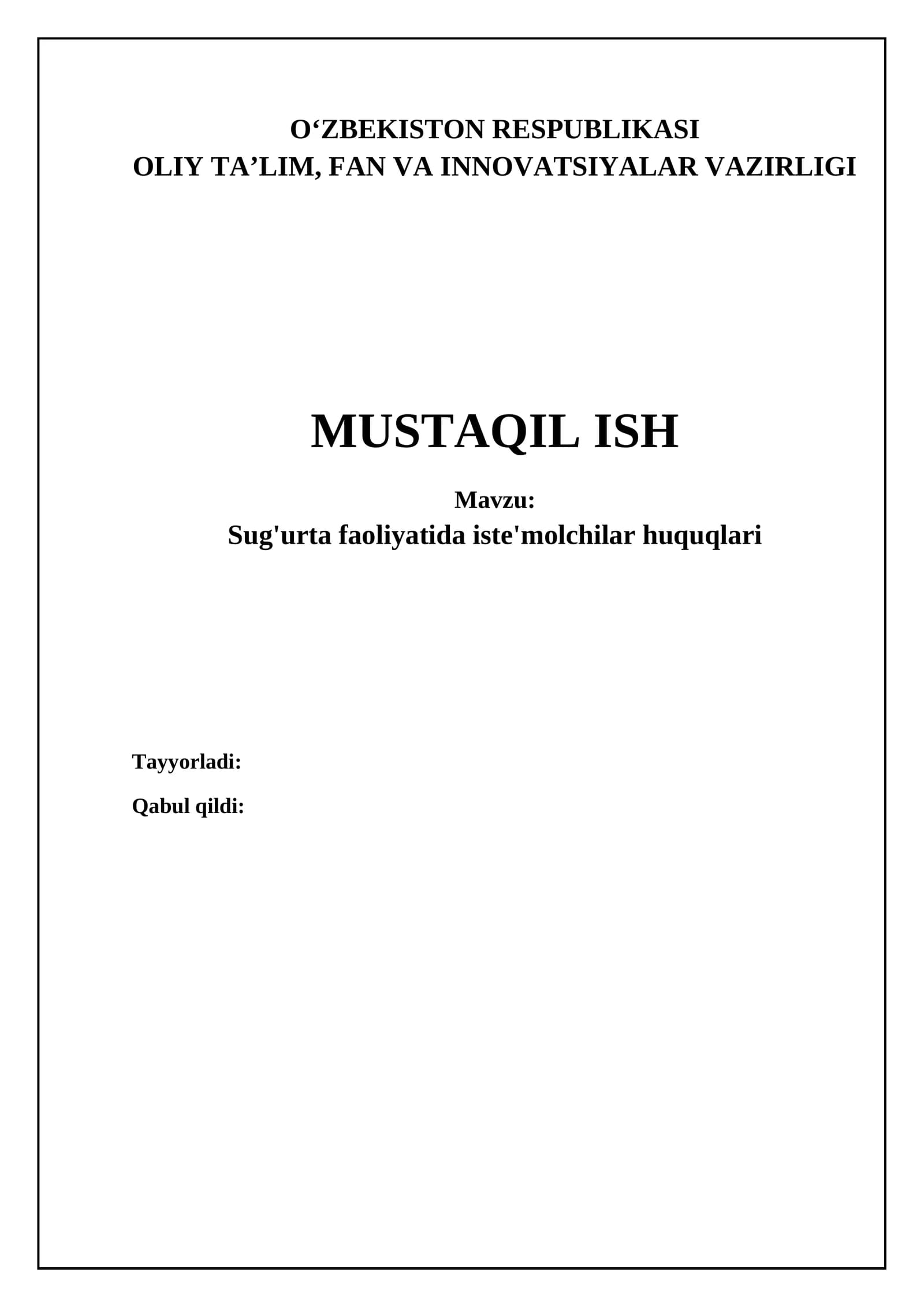 Sug'urta faoliyatida iste'molchilar huquqlari