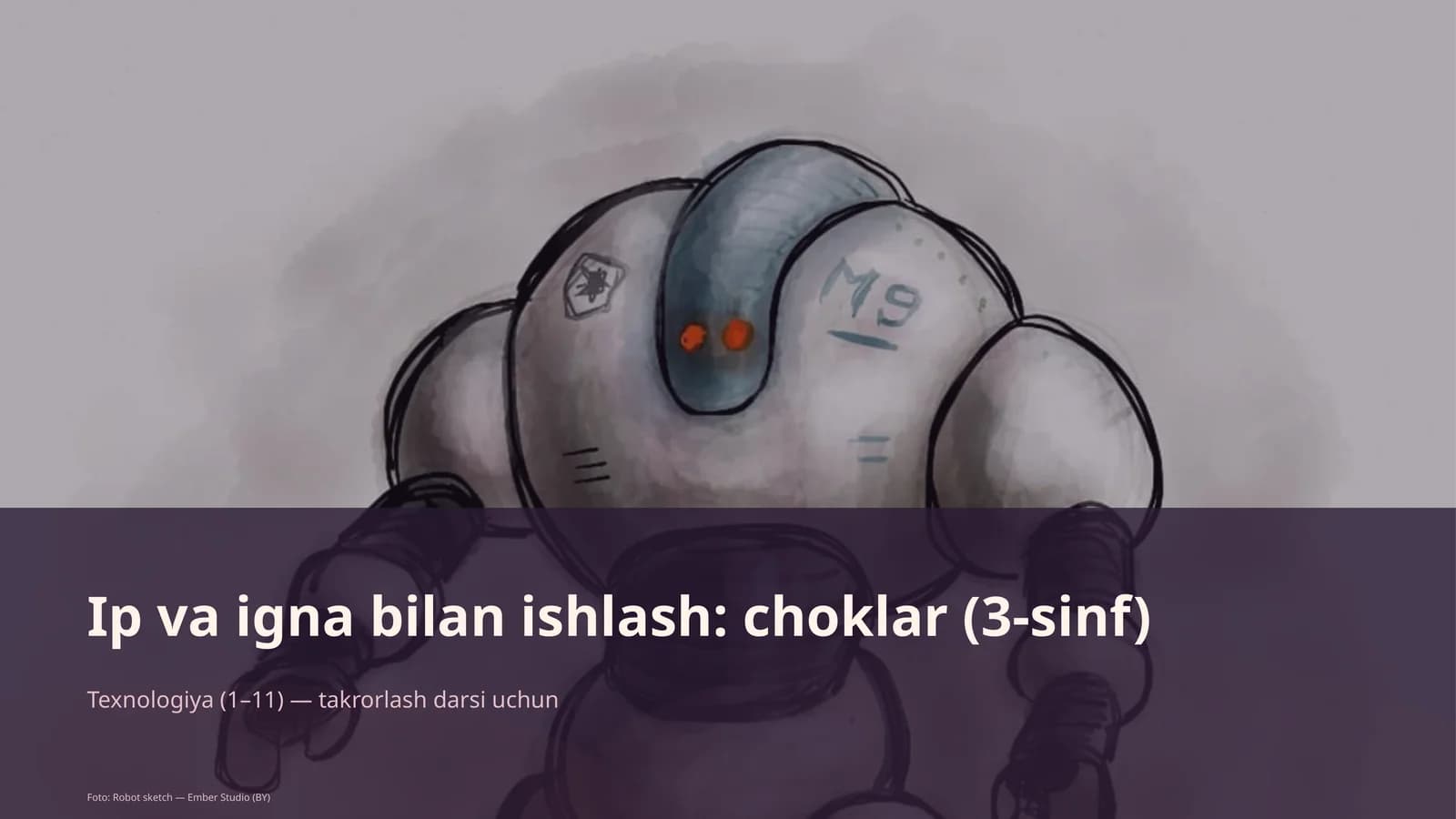Ip va igna bilan ishlash: choklar (3-sinf)