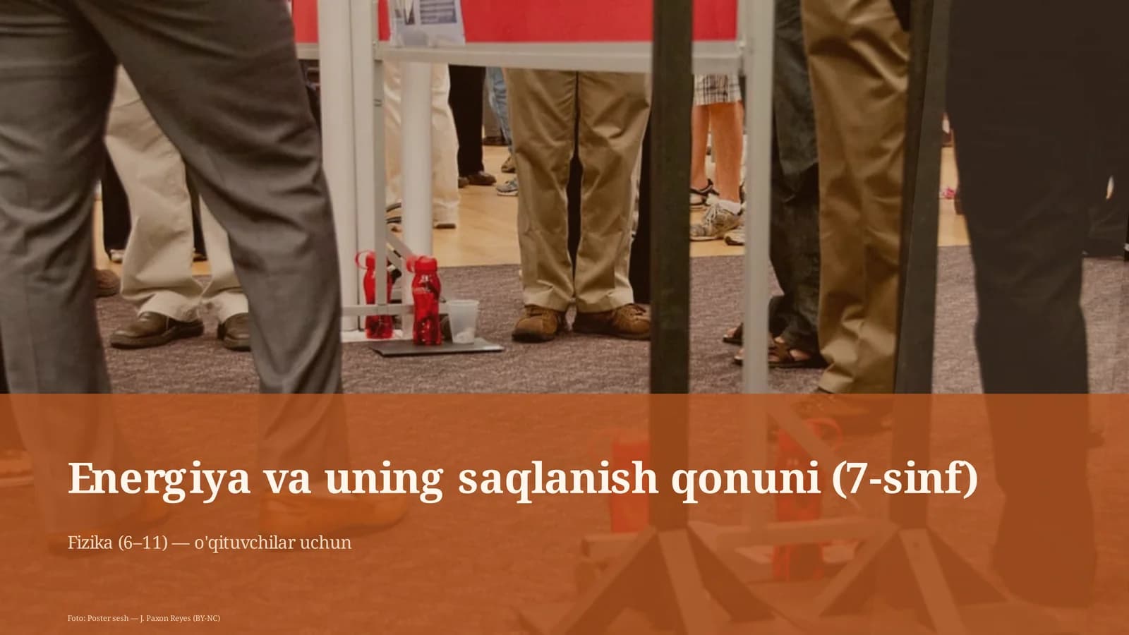 Energiya va uning saqlanish qonuni (7-sinf)