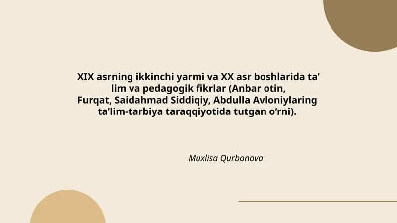XIX asrning ikkinchi yarmi va XX asr boshlarida ta'lim va pedagogik fikrlar