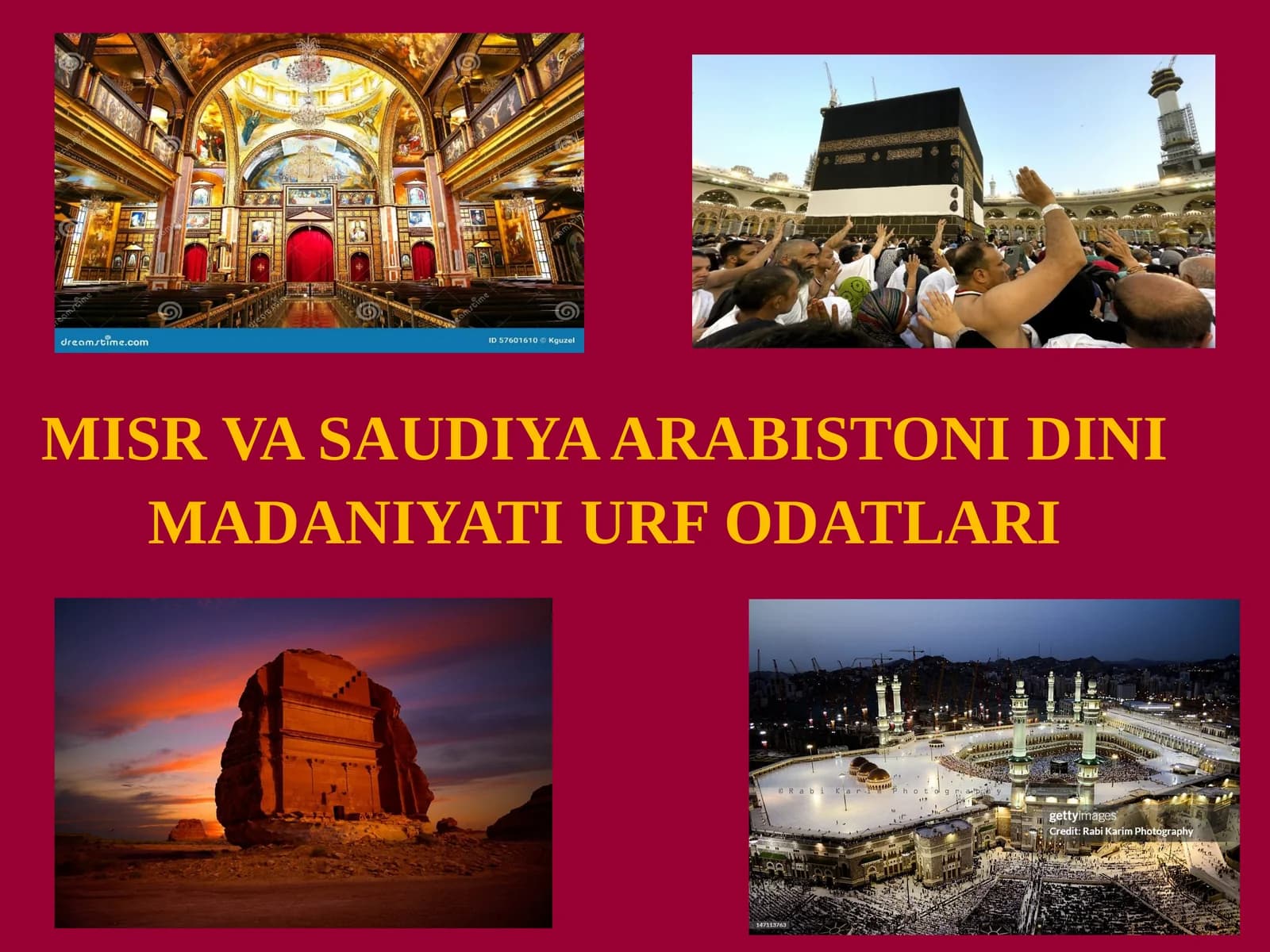 MISR VA SAUDIYA ARABISTONI DINI MADANIYATI URF ODATLARI taqdimot
