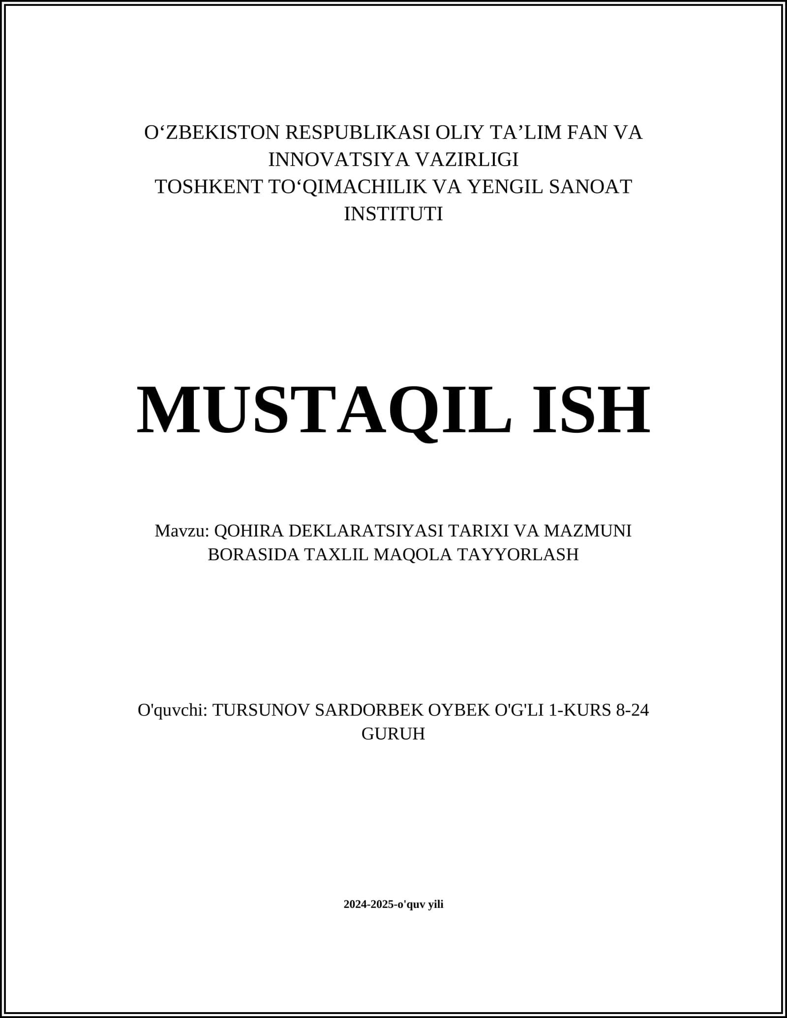 QOHIRA DEKLARATSIYASI TARIXI VA MAZMUNI BORASIDA TAXLIL MAQOLA TAYYORLASH