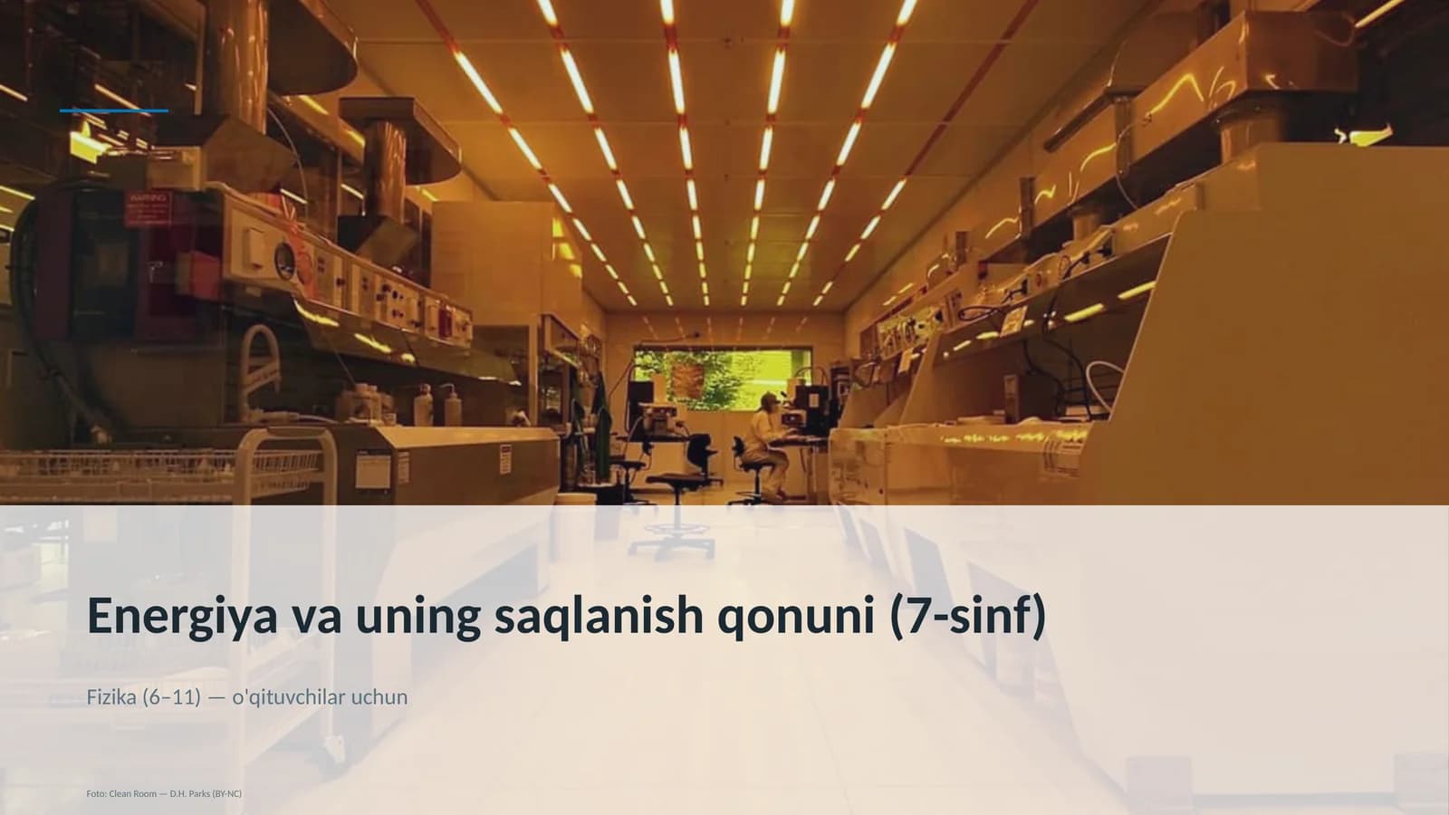 Energiya va uning saqlanish qonuni (7-sinf)