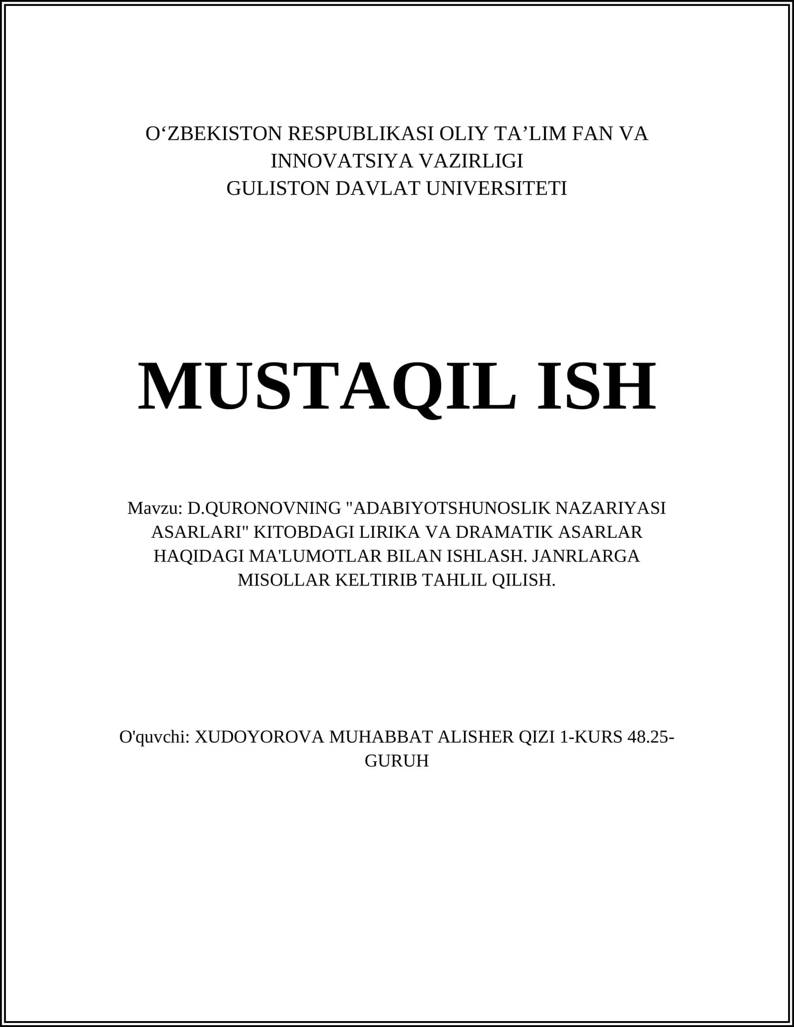 D.QURONOVNING "ADABIYOTSHUNOSLIK NAZARIYASI ASARLARI" KITOBDAGI LIRIKA VA DRAMATIK ASARLAR HAQIDAGI MA'LUMOTLAR BILAN ISHLASH