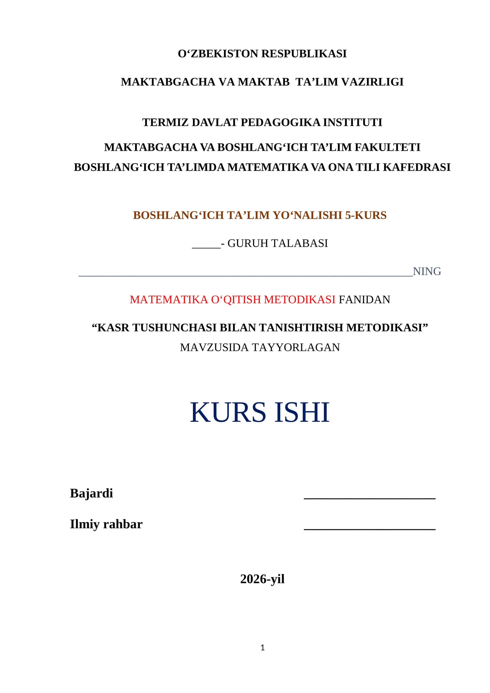 “KASR TUSHUNCHASI BILAN TANISHTIRISH METODIKASI” MAVZUSIDA TAYYORLAGAN KURS ISHI