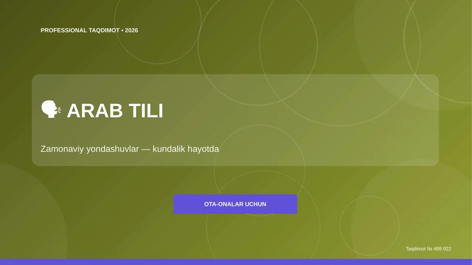 ARAB TILI Zamonaviy yondashuvlar — kundalik hayotda OTA-ONALAR UCHUN Taqdimot № 489 922