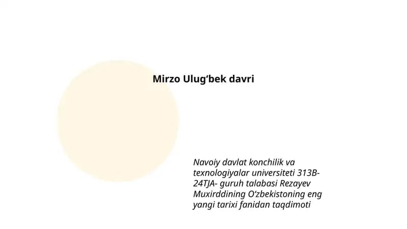 Mirzo Ulugʻbek davri