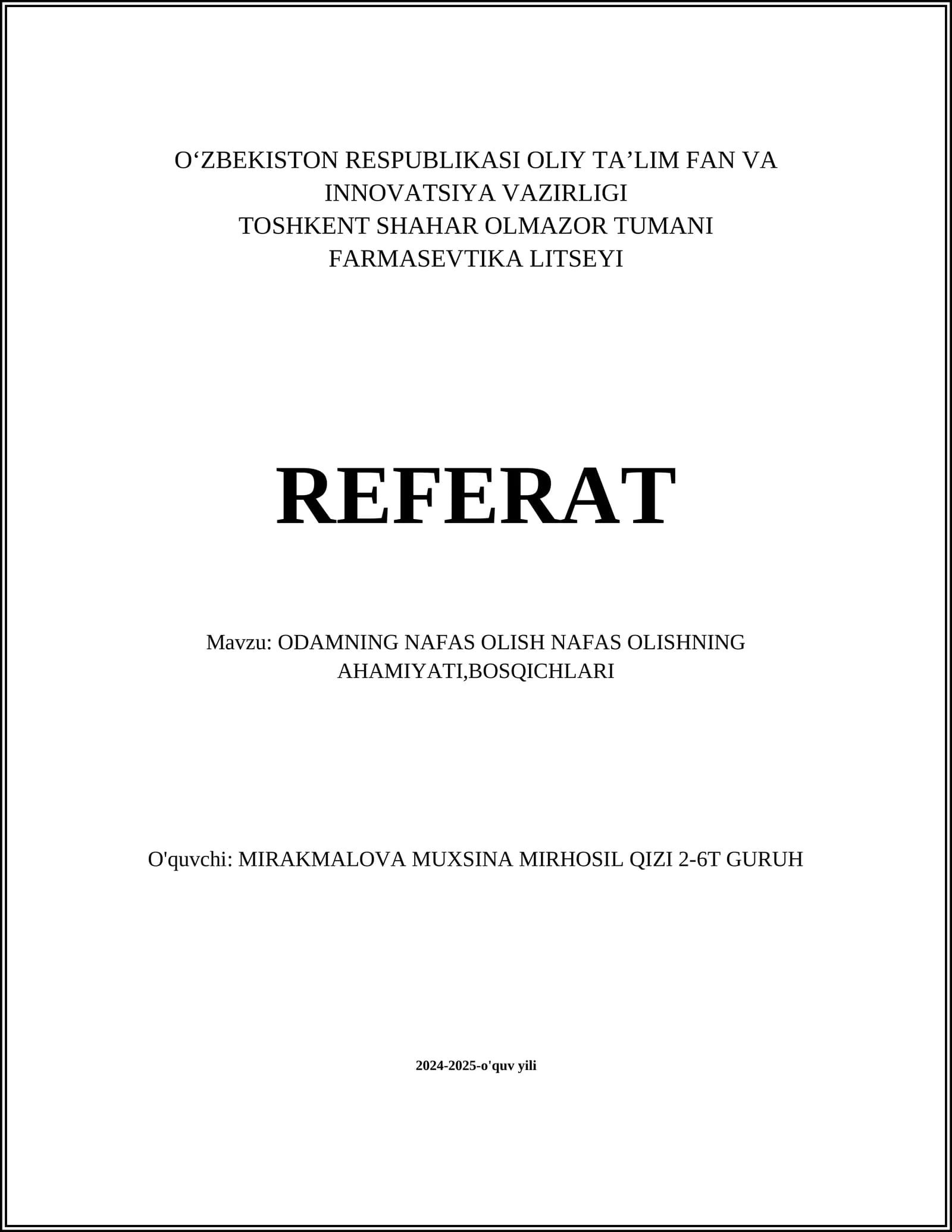 ODAMNING NAFAS OLISH NAFAS OLISHNING AHAMIYATI,BOSQICHLARI