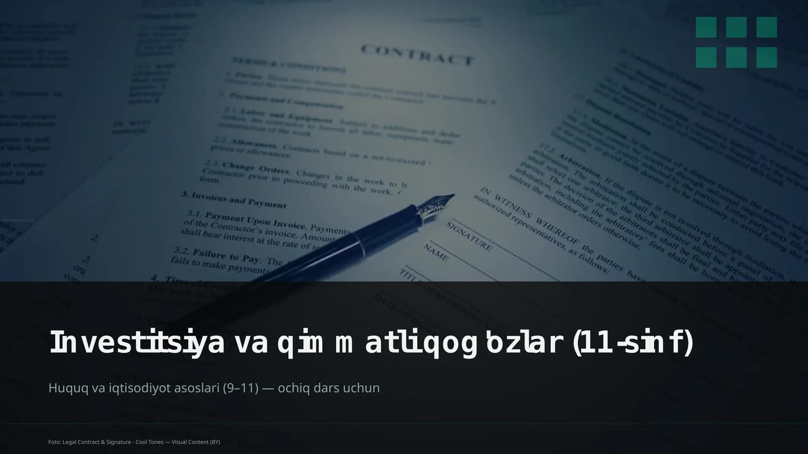 Huquq va iqtisodiyot asoslari (9– 11) — ochiq dars uchun