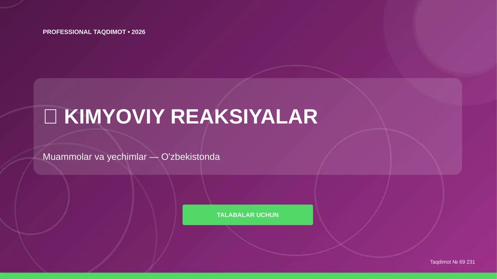 Kimyoviy reaksiyalar: muammolar va yechimlar (O'zbekistonda)