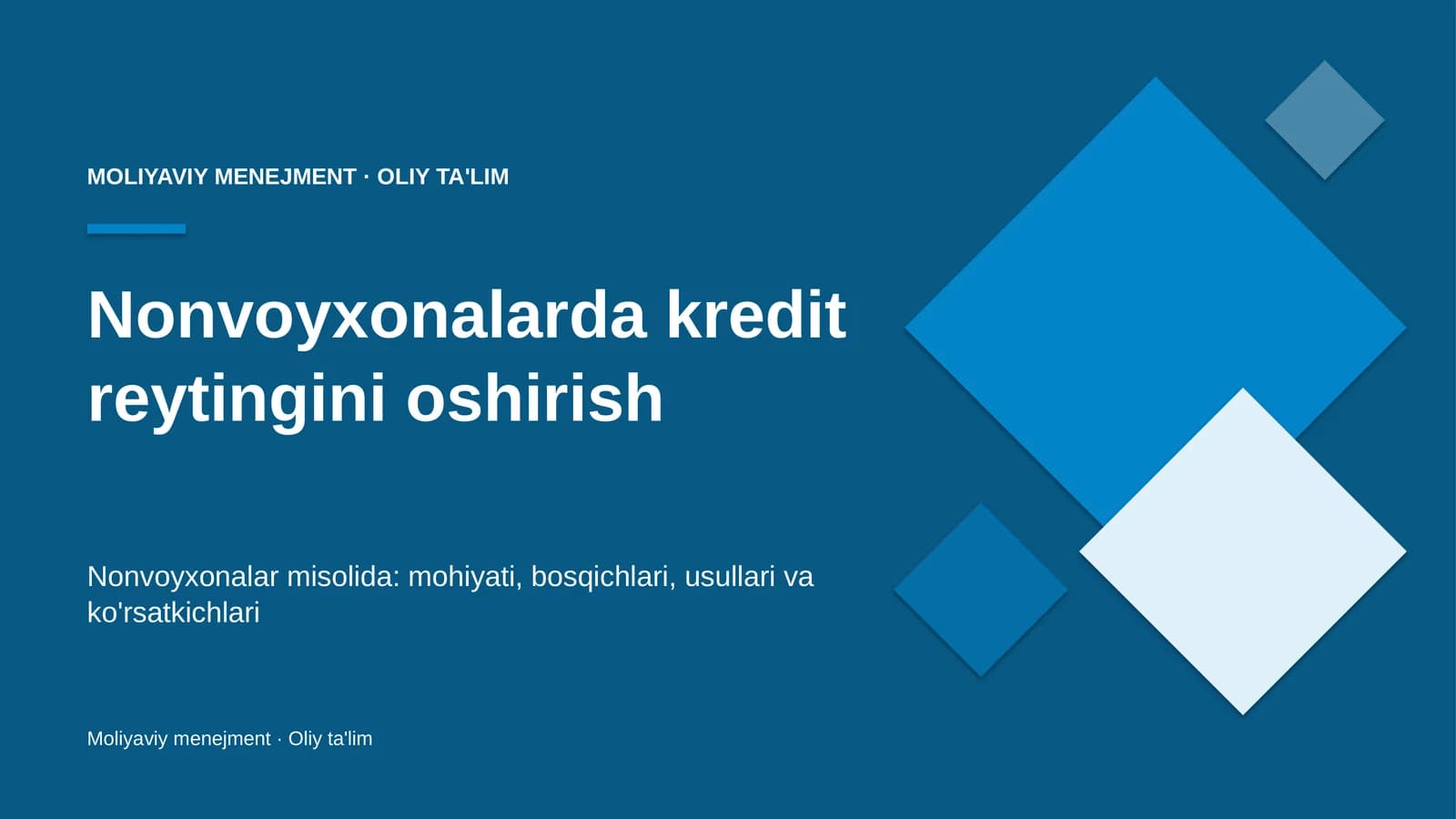 nonvoyxonalarda kredit reytingini oshirish 3242