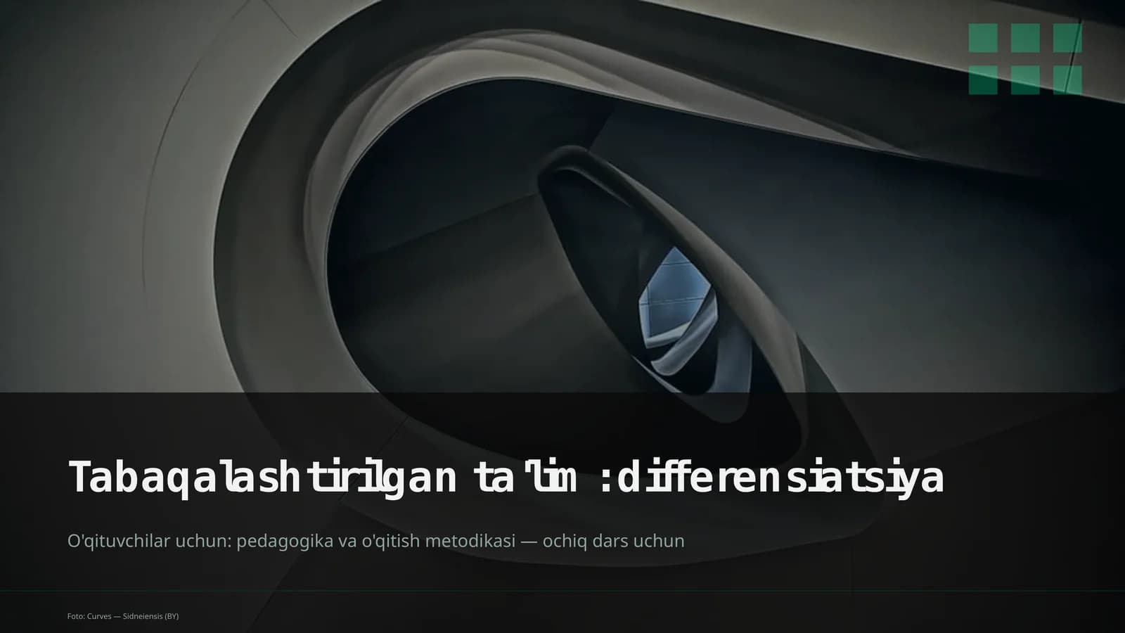 Tabaqalashtirilgan ta'lim: differensiatsiya