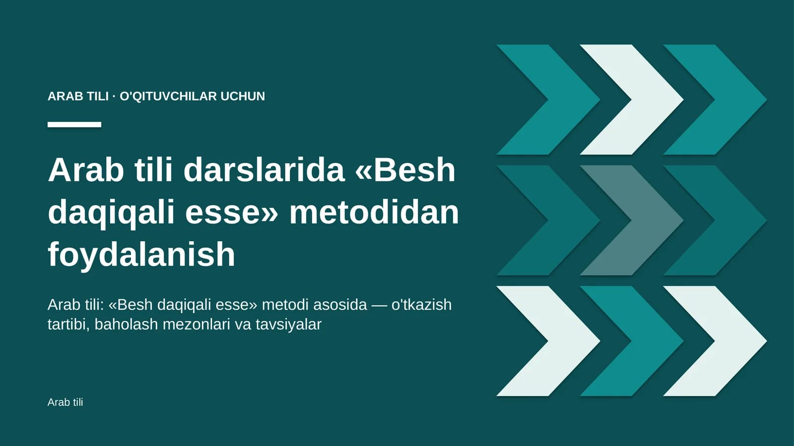 arab tili darslarida besh daqiqali esse metodidan foydalanish 5162