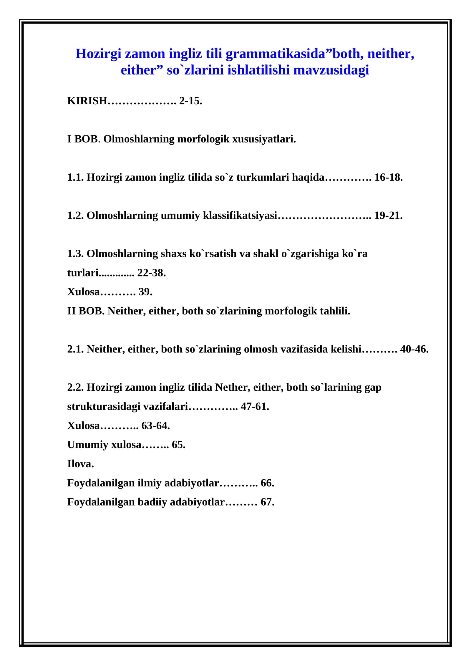 Hozirgi zamon ingliz tili grammatikasida”both, neither, either” so`zlarini ishlatilishi