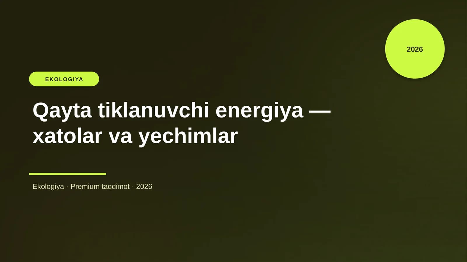 Qayta tiklanuvchi energiya — xatolar va yechimlar