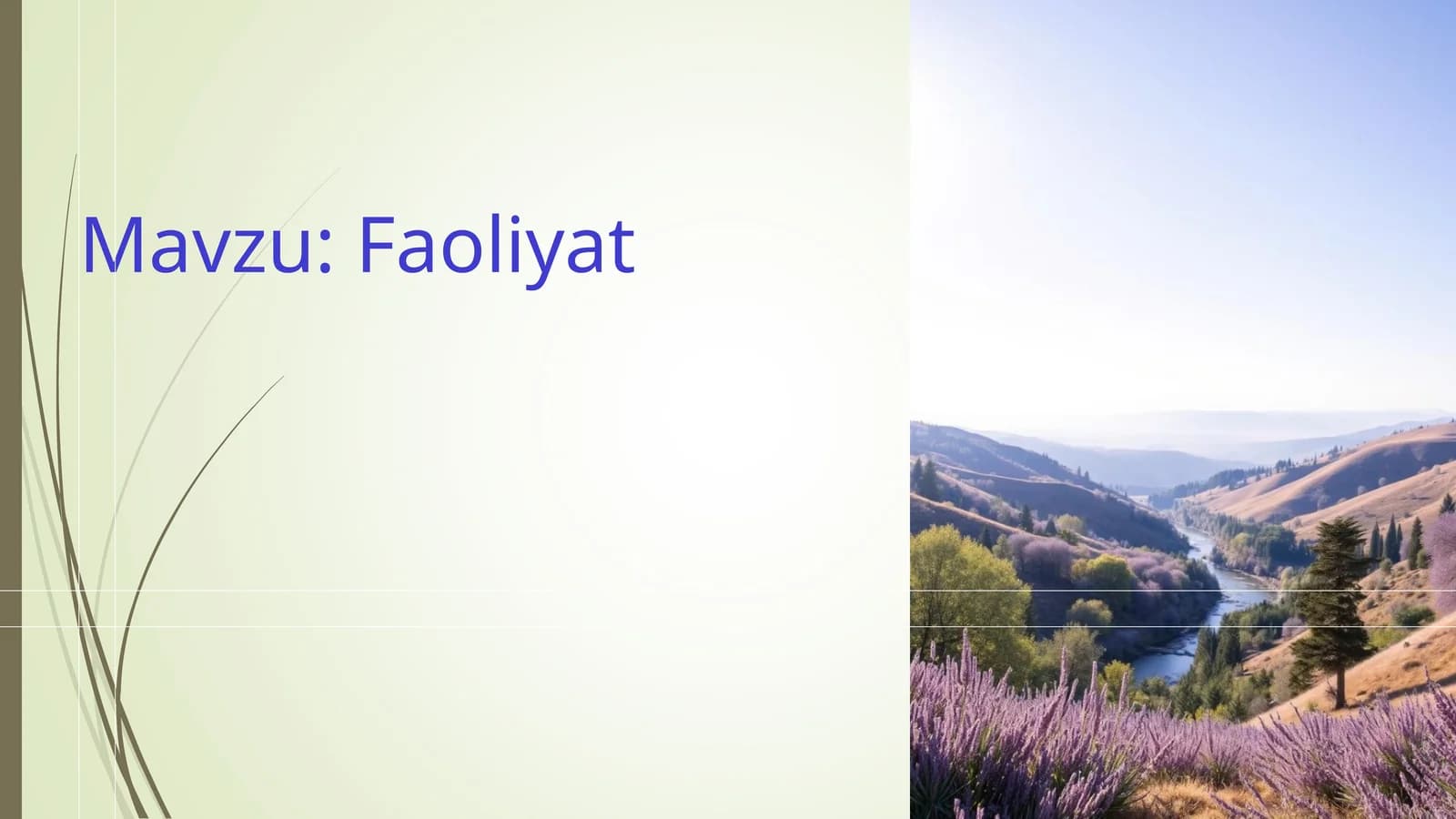 Faoliyat va motivatsiya