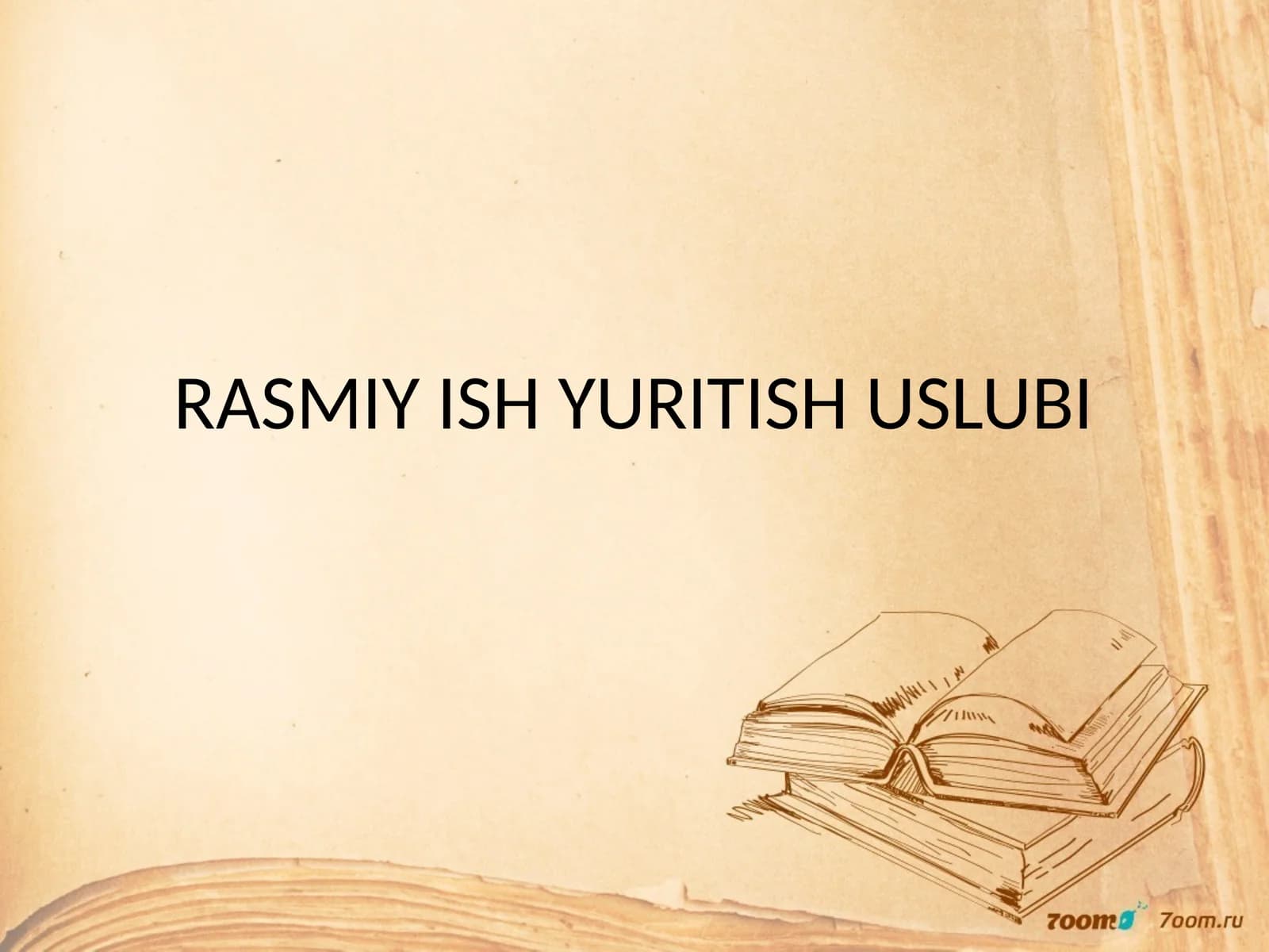 RASMIY ISH YURITISH USLUBI